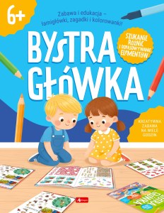 Rebusy i zagadki logiczne. Bystra Główka