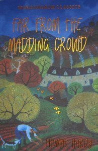 Far from the Madding Crowd. Wordsworth Classics wer. angielska