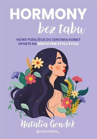 HORMONY BEZ TABU. NOWE PODEJŚCIE S.NOWY