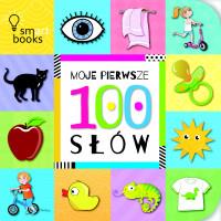 MOJE PIERWSZE 100 SŁÓW
