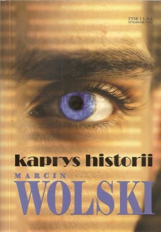 Kaprys historii M.Wolski br Zysk