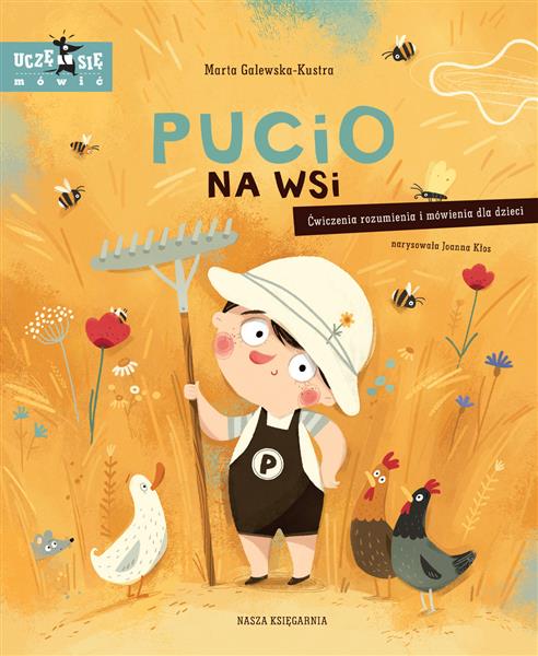 PUCIO NA WSI. ĆWICZENIA ROZUMIENIA I MÓWIENIA DLA