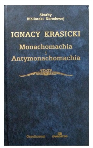 MONACHOMACHIA I ANTYMONACHOMACHIA