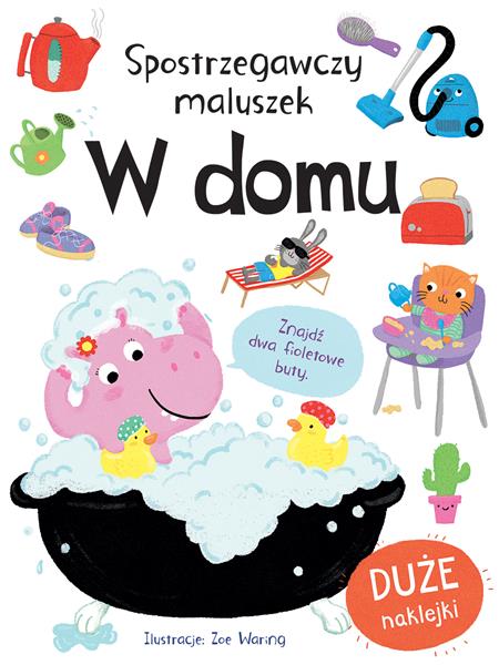 SPOSTRZEGAWCZY MALUSZEK W DOMU