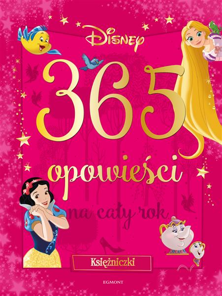 365 OPOWIEŚCI NA CAŁY ROK. KSIĘŻNICZKI365 OPOWIEŚC