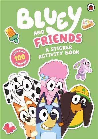 Bluey. Bluey and Friends. A Sticker Activity Book