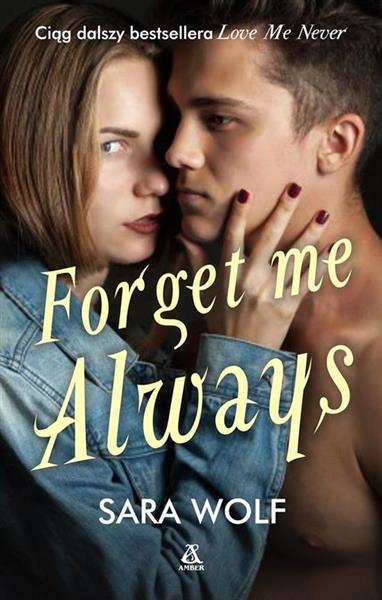 FORGET ME ALWAYSFORGET ME ALWAYSFORGET ME ALWAYS