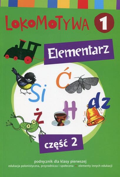 LOKOMOTYWA 1. ELEMENTARZ. CZĘŚĆ 2