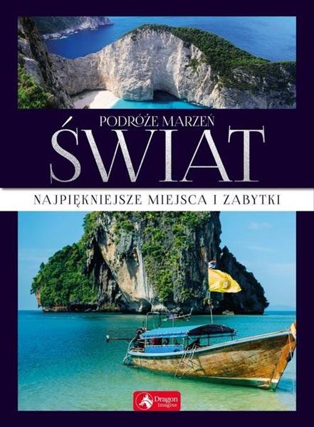 PODRÓŻE MARZEŃ. ŚWIAT