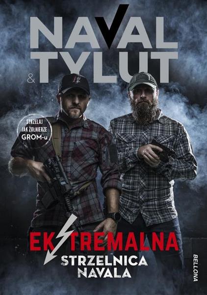 EKSTREMALNA STRZELNICA NAVALA