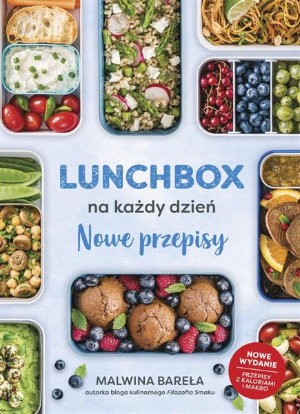 LUNCHBOX NA KAŻDY DZIEŃ. NOWE PRZEPISY
