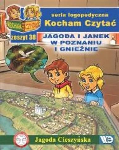 JAGODA I JANEK W POZNANIIU I GNIEŹNIE