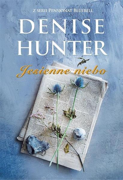 PENSJONAT BLUEBELL. TOM 3. JESIENNE NIEBO