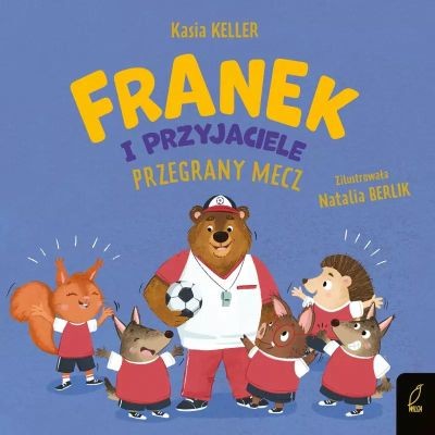FRANEK I PRZYJACIELE. PRZEGRANY MECZ