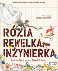 RÓZIA REWELKA INŻYNIERKA