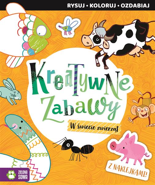 KREATYWNE ZABAWY W ŚWIECIE ZWIERZAT