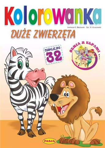 KOLOROWANKA. DUŻE ZWIERZĘTA