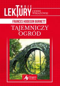 TAJEMNICZY OGRÓD    MOJE LEKTURY