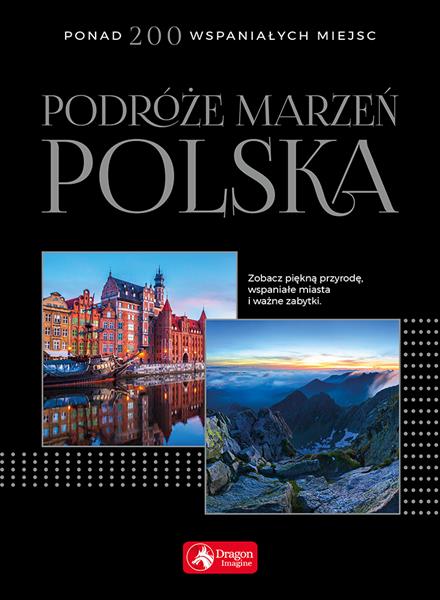 PODRÓŻE MARZEŃ. POLSKA