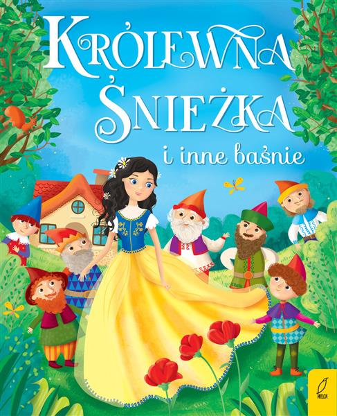 KRÓLEWNA ŚNIEŻKA I INNE BAŚNIE