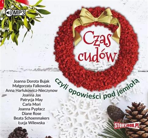 Czas cudów, czyli opowieści pod jemiołą. Audiobook
