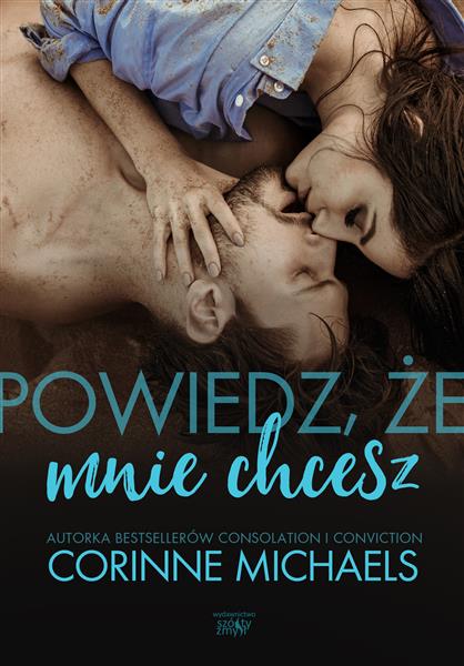 POWIEDZ, ŻE MNIE CHCESZ