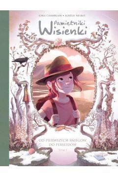 PAMIĘTNIKI WISIENKI. TOM 5. OD PIERWSZYCH ŚNIEGÓW