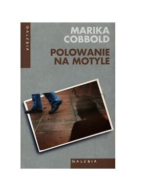 POLOWANIE NA MOTYLE
