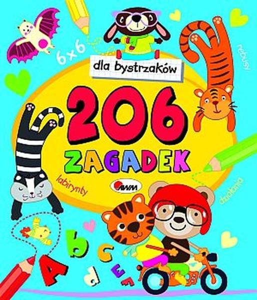 206 ZAGADEK. DLA BYSTRZAKÓW