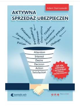 Aktywna sprzedaż ubezpieczeń. Jak wdrożyć się i...