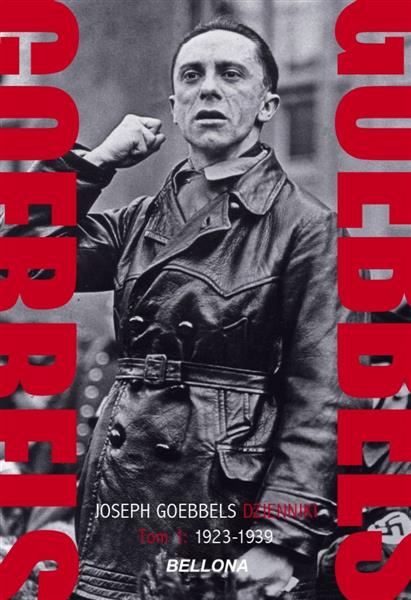 GOEBBELS. DZIENNIKI. TOM 1. 1923-1939