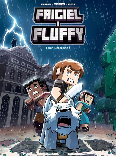 FRIGIEL I FLUFFY. TOM 6. PAŁAC HEROBRINE?A