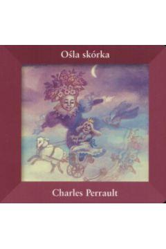 Ośla skórka - Charles Perrault