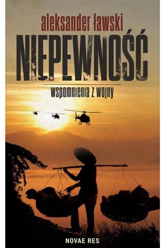 Niepewność. Wspomnienia z wojny