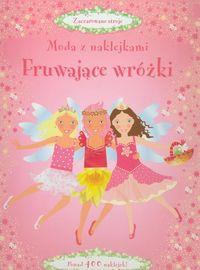 BH MODA Z NAKLEJKAMI/FRUWAJĄCE WRÓŻKI*NOWY