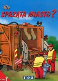 Kto sprząta miasto?