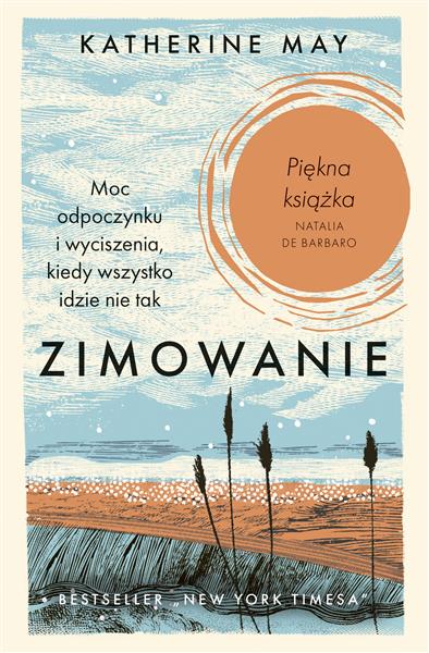 ZIMOWANIE. MOC ODPOCZYNKU I WYCISZENIA, KIEDY ...