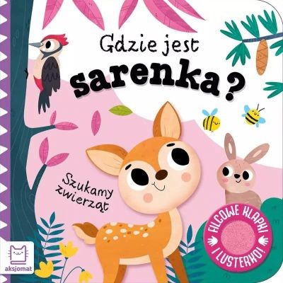 SZUKAMY ZWIERZĄT. GDZIE JEST SARENKA? FILCOWE