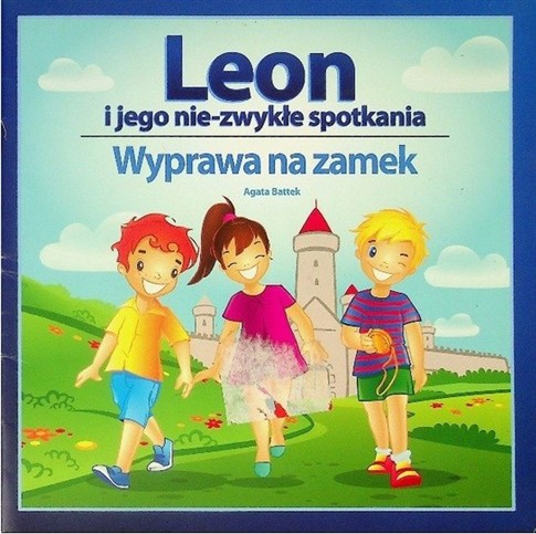 LEON I JEGO NIE - ZWYKŁE SPOTKANIE WYPRAWA NA ZAME