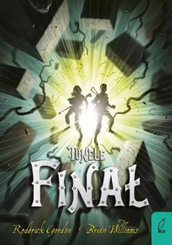 TUNELE. TOM 6. FINAŁ