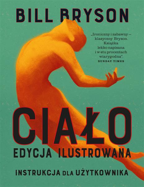 CIAŁO. INSTRUKCJA DLA UŻYTKOWNIKA. EDYCJA ILUSTROW