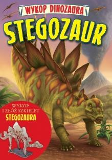 WYKOP DINOZAURA. STEGOZAUR