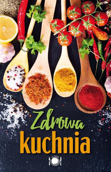 ZDROWA KUCHNIA