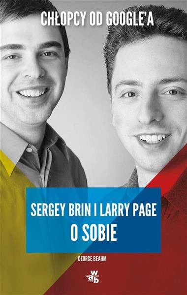 LARRY PAGE I SERGEY BRIN O SOBIE