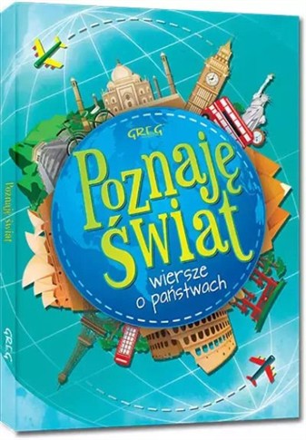 POZNAJĘ ŚWIAT. WIERSZE O PAŃSTWACH