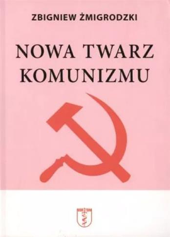 Nowa twarz komunizmu