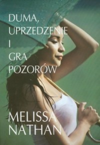 DUMA, UPRZEDZENIE I GRA POZORÓW