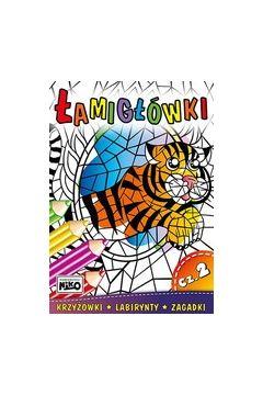 ŁAMIGŁÓWKI. CZĘŚĆ 2