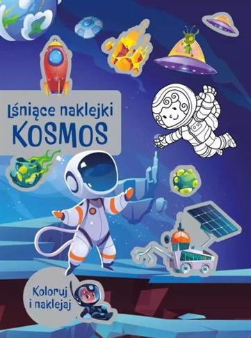 LŚNIĄCE NAKLEJKI. KOSMOS