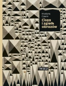 Cisza i zgiełk obrazów wyd. 2026